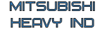 MITSUBISHI HEAVY INDUSTRIES